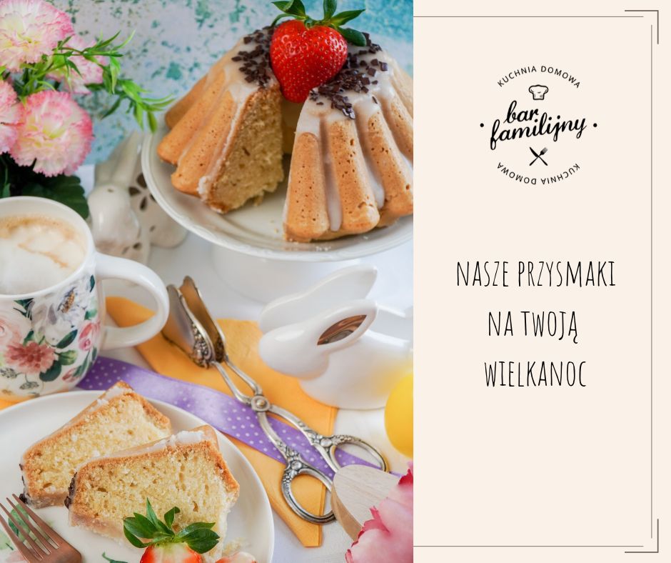 Catering wielkanocny Bar Familijny